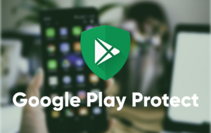 How Google Play Protect Works