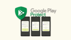 How to Enable Google Play Protect